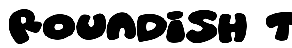 Roundish Toons font preview